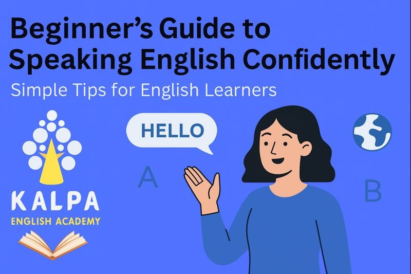 Beginner’s Guide to Speaking English Confidently