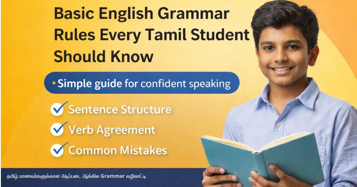 Basic English Grammar Rules Every Tamil Student Should Know