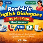 Real-life English dialogues with Tamil meaning for daily spoken English practice by Kalpa English Academy